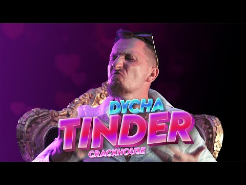 DYCHA - TINDER (Prod. CrackHouse)