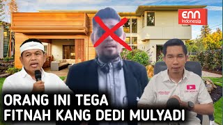 ORANG INI TEGA FITNAH KANG DEDI MULYADI