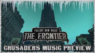 Fallout: The Frontier - Crusaders Music Preview