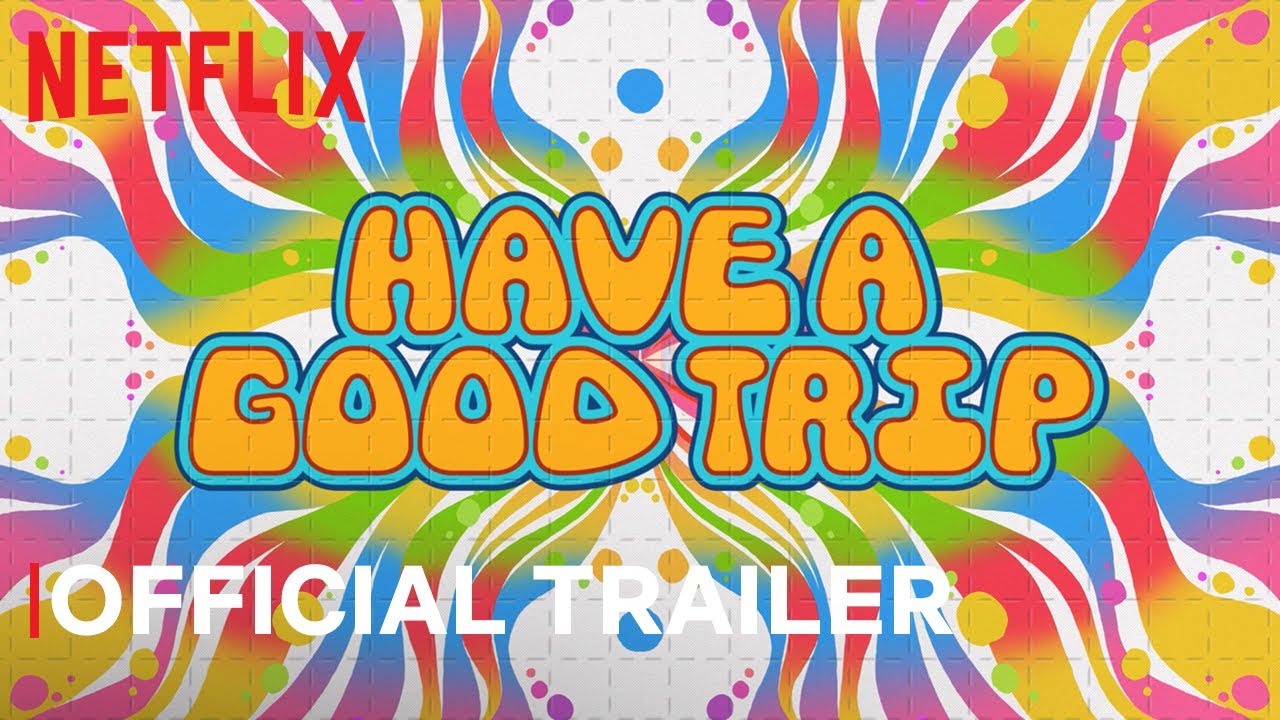 Have a Good Trip: Adventures in Psychedelics Trailer thumbnail