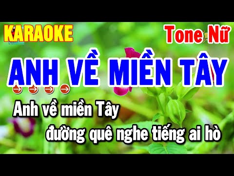 Karaoke Anh Về Miền Tây Tone Nữ Nhạc Sống Dễ Hát | Thanh Hải