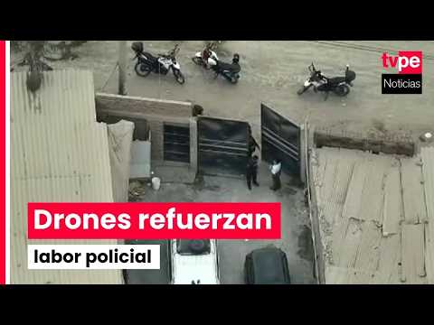 Policía usa drones en lucha contra tráfico de armas en La Libertad