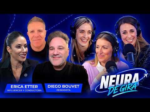 Diego Bouvet y Erica Etter en Neura De Gira ✈️ | Con Naty y Denu Palmeiro - 12/06