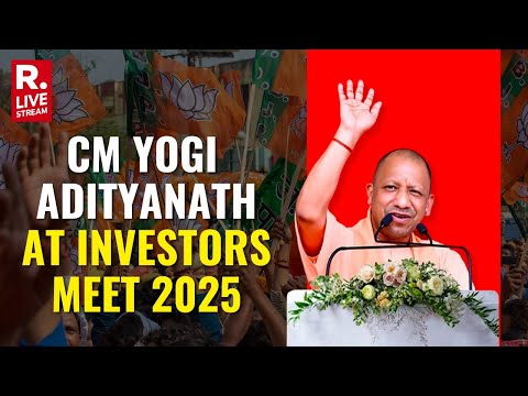 LIVE: CM Yogi Adityanath delivers remarks at Investors Meet in Lucknow | Uttar Pradesh
