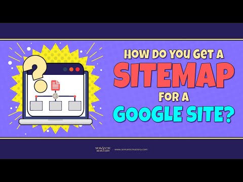 How Do You Get A Sitemap For A Google Site?