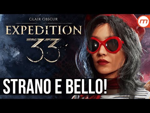 Expedition 33 è sempre più strano e interessante