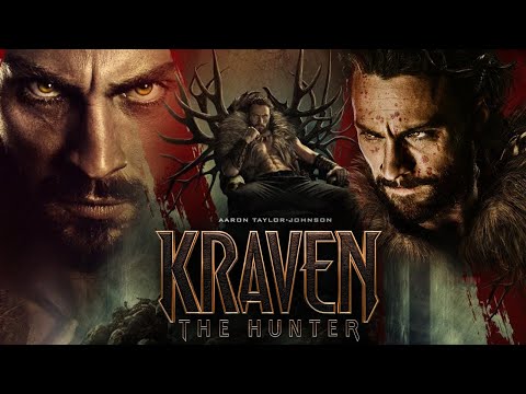 Kraven the Hunter (2024) Movie | Aaron Taylor-Johnson, Ariana DeBose | Review and Facts