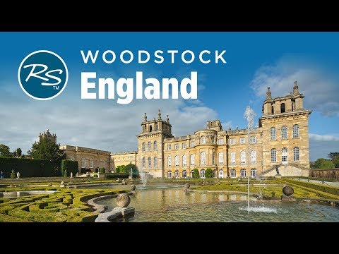 Woodstock, England: Blenheim Palace - Rick Steves’ Europe Travel Guide - Travel Bite