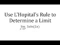 Understanding Limits and L'Hopital's Rule