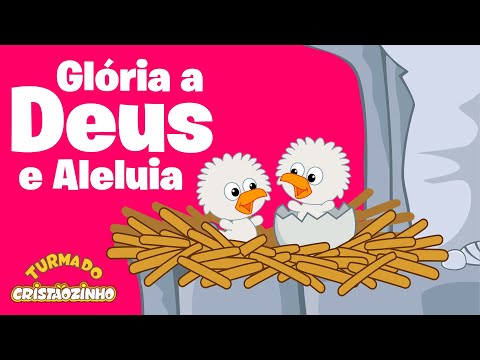 Turma do Cristaozinho - Glória a Deus e Aleluia