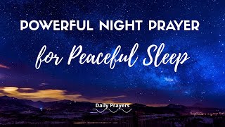 🌙 “Powerful Night Prayer for Peaceful Sleep | End Your Day with God”