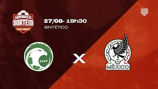 ARÁBIA SAUDITA 1 x 2 MÉXICO - CAMPEONATO DE SORTEIO DO BANDEIRANTE 2026 - 10ª RODADA