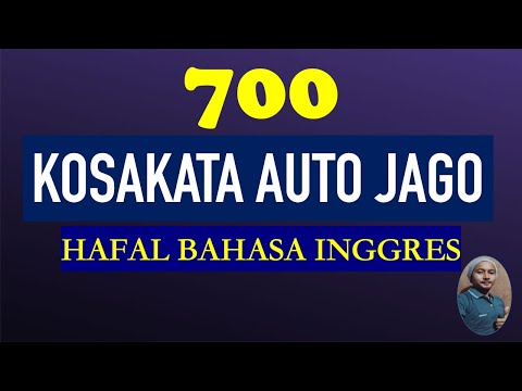 700 kosakata auto jago ngafal bahsa inggres