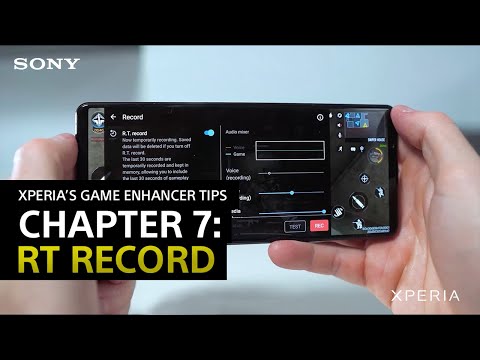 【日本語吹替版もあります】 Xperia’s Game enhancer Tips – Chapter 7: R.T. Record