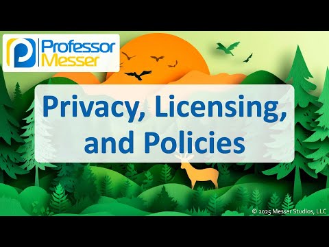 Privacy, Licensing, and Policies - CompTIA A+ 220-1202 - 4.6