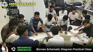 Borneo Schematic Diagram Class 📲 ASSAM GSM TEAM,MORIGAON  #assamgsmteam  #learnmobilerepairing 