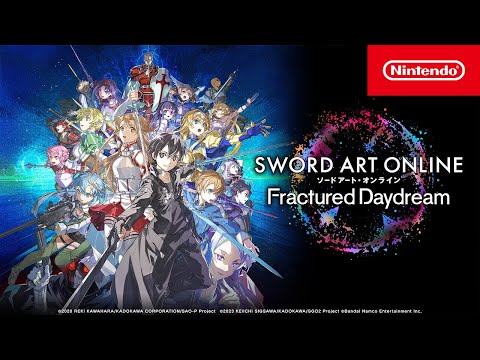 SWORD ART ONLINE: Fractured Daydream – Launch Trailer – Nintendo Switch