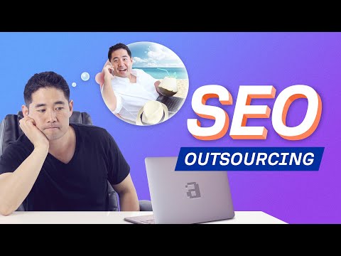 How to Outsource SEO (Step-by-Step)