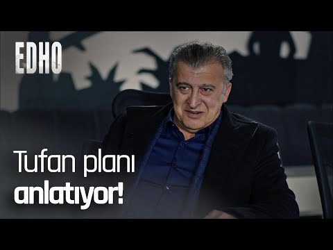 Tufan tuzak hazırlıyor! - EDHO Efsane Sahneler