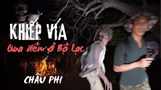 PHÁT KHIẾP KHI GẶP 1 THỨ - ĐÊM QUA TRONG BỘ LẠC HOANG DÃ😰 CHÂU PHI TANZANIA