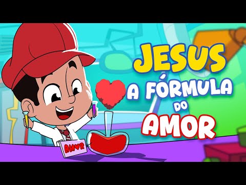 Jesus, A Fórmula do Amor