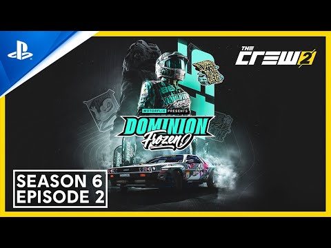 The Crew 2 - S6 E2 Dominion Frozen Launch Trailer | PS4 Games