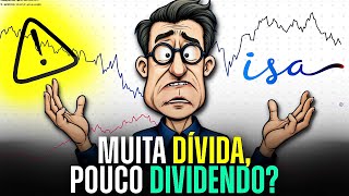 ISAE4: Análise COMPLETA da Isa Energia (Dividendos, Alavancagem e Potencial de Alta)
