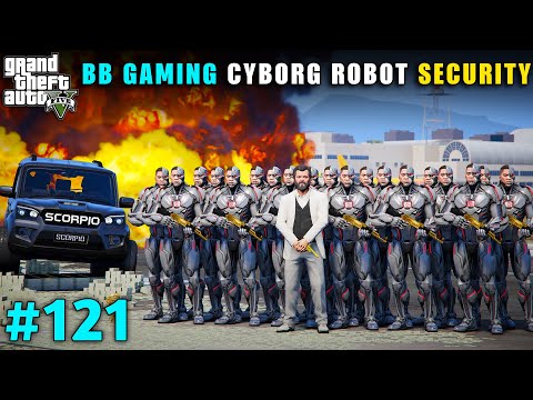BB GAMING POWERFUL CYBORG ROBOT ARMY FIGHT WITH VICTOR | GTA V GAMEPLAY #121