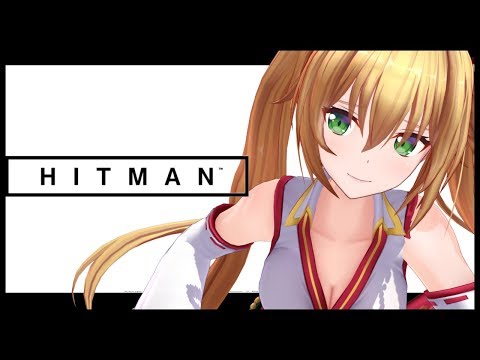 【HITMAN】ゴリ押しでもなんとかなるHITMAN