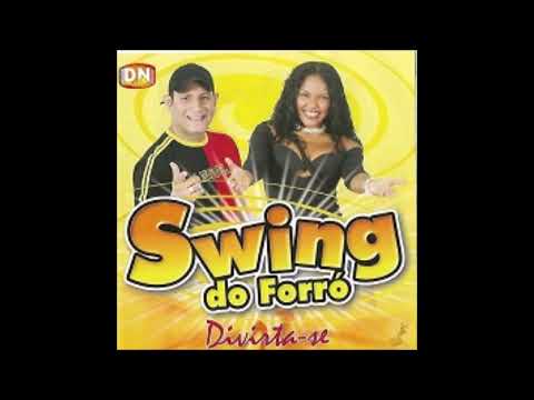 Swing do Forró - Volume 1 - CD Divirta-Se 2007