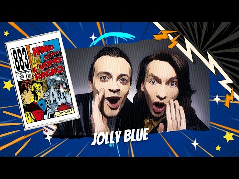 883 - Jolly Blue (Lyric Video)