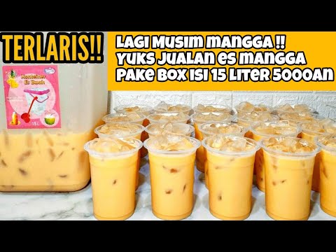 LAGI MUSIM MANGGA | JUALAN MINUMAN KEKINIAN ES MANGGA PAKE BOX ISI 15 LITER HARGA MULAI 5000AN