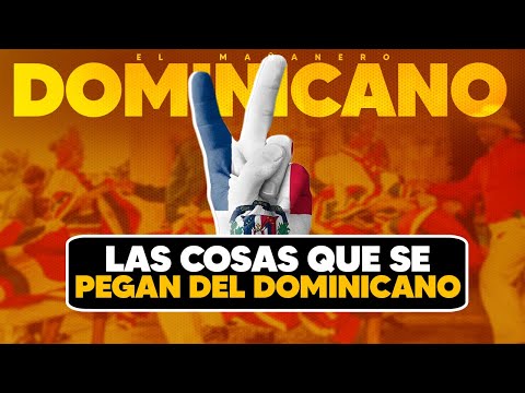 Las Cosas que se pegan del Dominicano