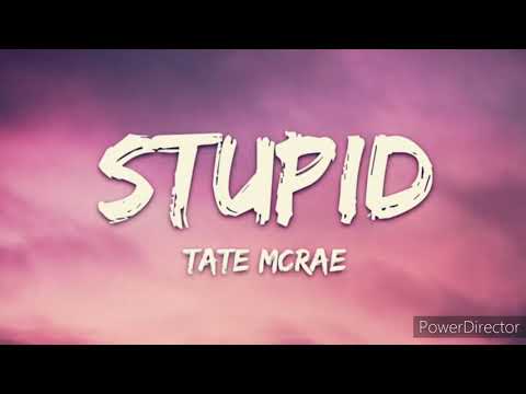 Tate mcrae  - stupid ( 1 hour version ) ( lyrics )