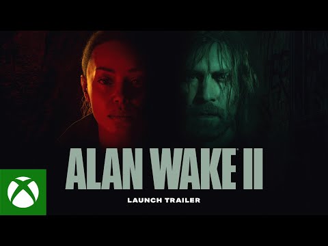 Alan Wake 2 - Launch Trailer - Xbox Partner Preview
