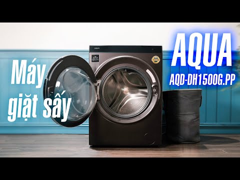Trên tay máy giặt sấy Aqua AQD HD1500G PP