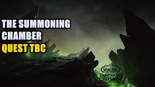 The Summoning Chamber Quest Tbc Classic