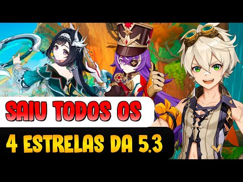 SAIU OS 4 ESTRELAS DE TODOS OS BANNERS DA 5.3! GENSHIN IMPACT