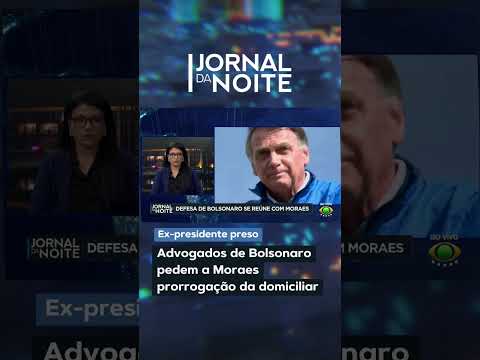 Advogados de Bolsonaro pedem a Moraes prorrogação da domiciliar
