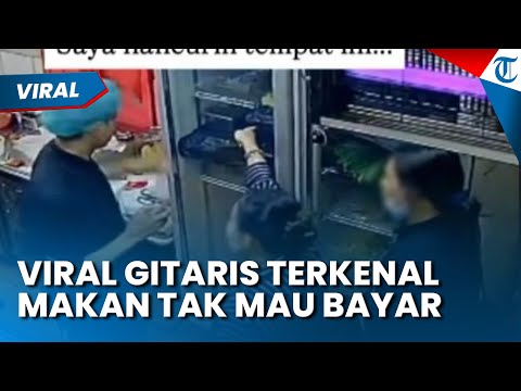 PARAH! VIRAL GITARIS TERKENAL Makan Tak Bayar! Istri Ngamuk di Dapur Gondol 14 Item Menu Restoran