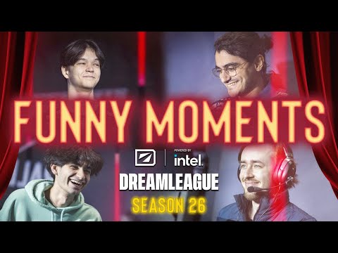 FUNNIEST MOMENTS of DreamLeague Season 26 | DOTA2