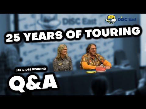 25 Years of Touring, Stories, Tips, and Q&A with Jay & Des Reading (2025 DISC East)