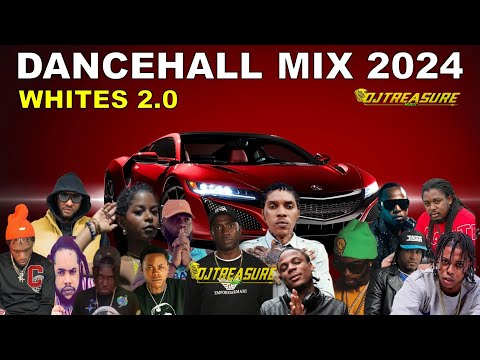 LATEST DANCEHALL MIX 2024 | WHITES 2.0 | VYBZ KARTEL, MASICKA, CHRONIC LAW | DJ TREASURE