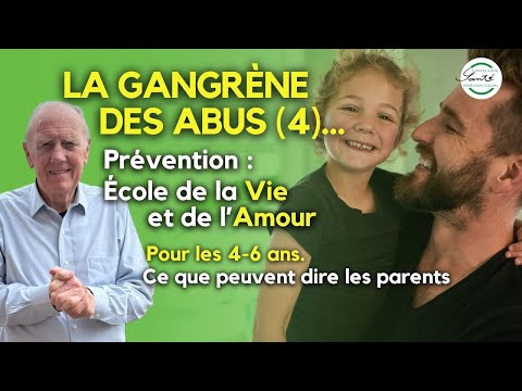 École de la Vie et de l'Amour - Ce que doivent dire les parents aux enfants de 6-10 ans