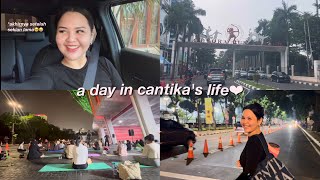 a day in cantika's life
