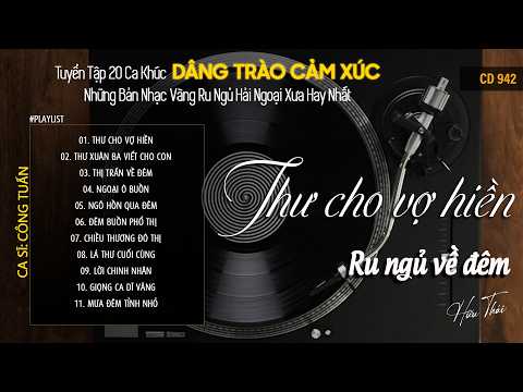 [CD942] Mở Nhẹ Nhàng Lk Nhạc Vàng Hải Ngoại Xưa Bất Hủ Còn Mãi Theo Thời Gian| Hữu Thái Lossless