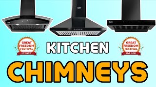 Best Kitchen Chimney 2025 – Freedom Sale LIVE! Top Chimney Deals & Discounts (Limited Time Offers)
