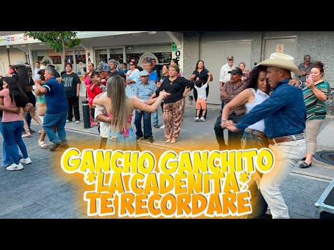 Gancho ganchito*La cadenita*Te recordaré