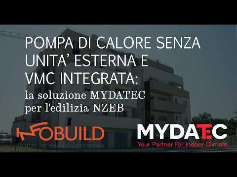 immagine Pompa di calore senza unità esterna e VMC integrata: la soluzione MYDATEC per l'edilizia NZEB