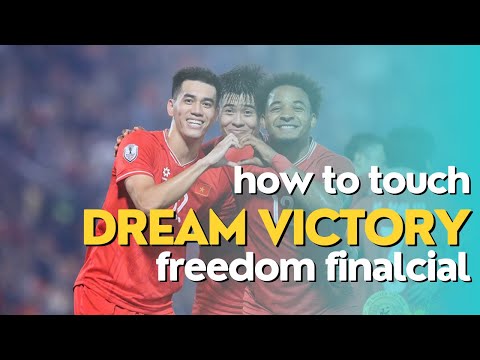 DREAM VICTORY | Vietnam Wins ASEAN 2024 | Secret Of Smart STARUP | Touch Financial Freedom